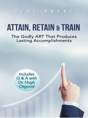 cover image of Attain, Retain & Train